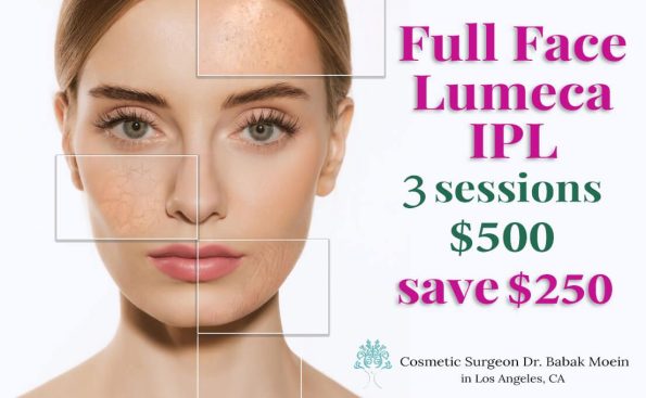 Promotional image for Full Face Lumecca IPL treatment, offering 3 sessions for $500 with a $250 saving. Includes contact information for Cosmetic Surgeon Dr. Babak Moein in Los Angeles, CA. Don't miss out on this special offer at one of the premier Cosmetic Surgery Events in the city!