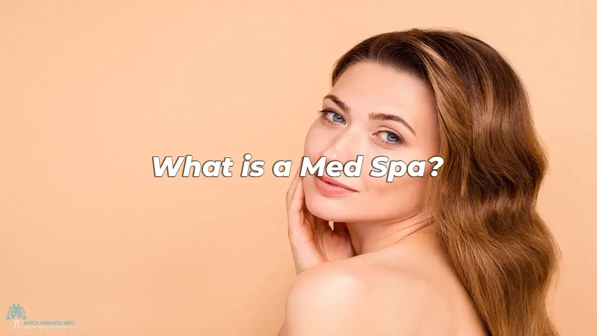 What is a Med Spa in LA, CA