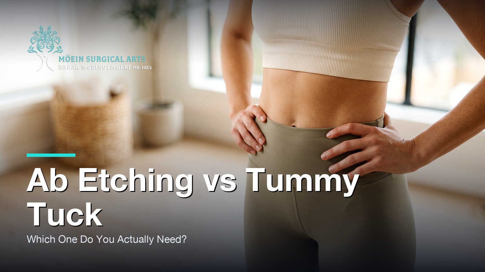 Ab Etching vs Tummy Tuck: Which One Do You Actually Need?