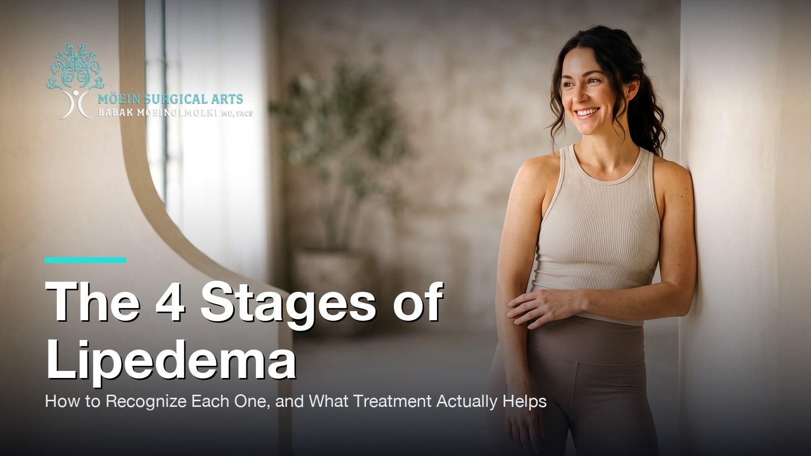 The 4 Stages of Lipedema: How to Recognize Each One — and What Treatment Actually Helps