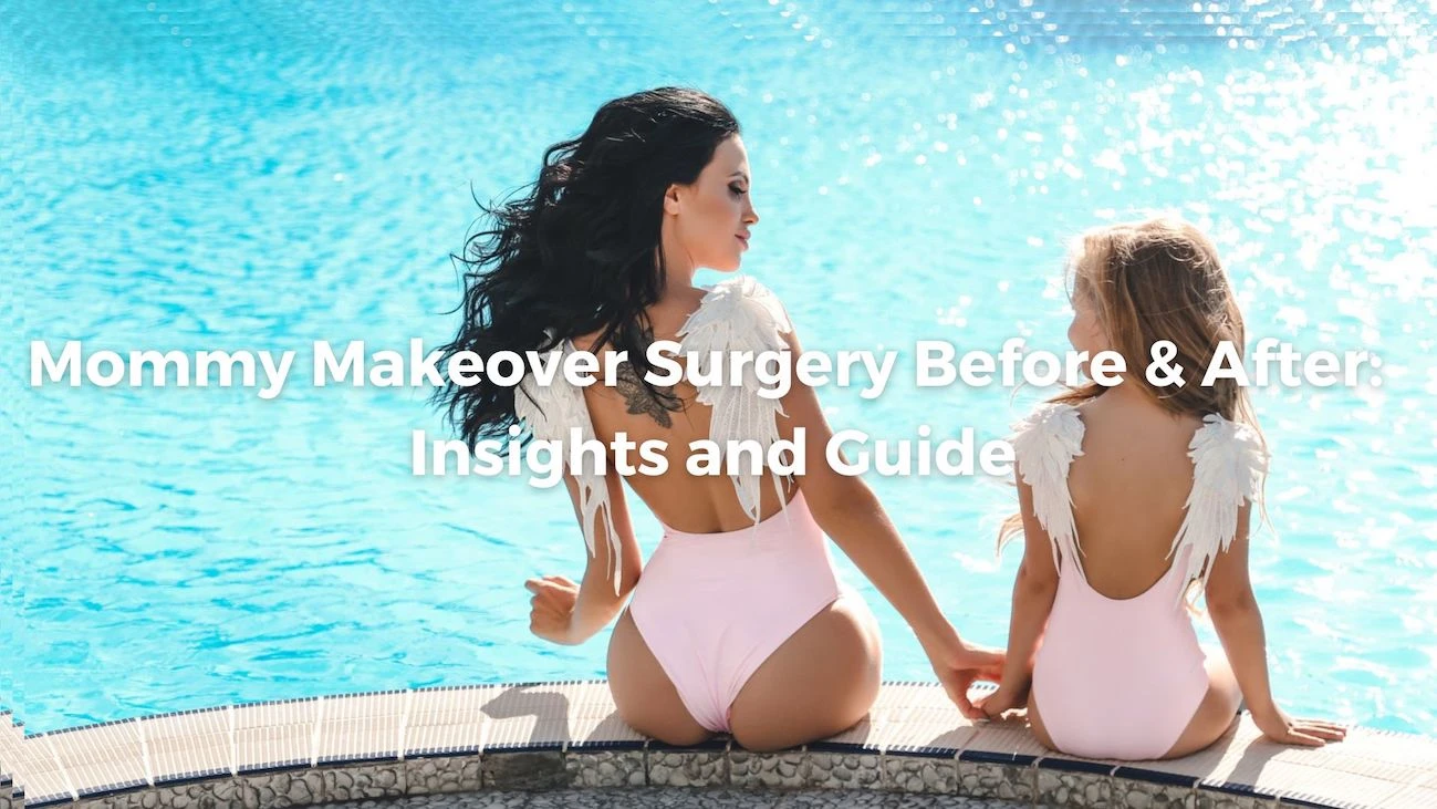 Mommy Makeover Surgery Before and After